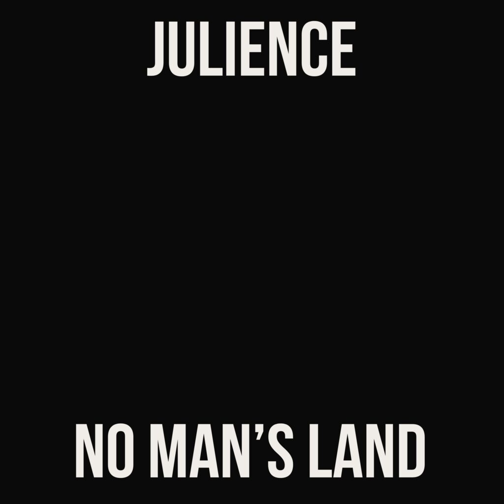 No Man's Land - Julience